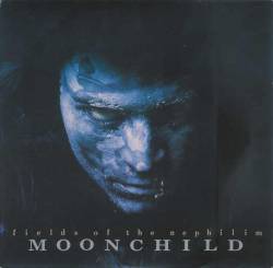 Fields Of The Nephilim : Moonchild ((Longevity)